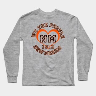 Show your New Mexico pride: New Mexico gifts and merchandise Long Sleeve T-Shirt